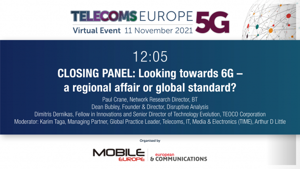 Telecoms Europe 5G 2021: Looking towards 6G. By BT, Disruptive Analysis, TEOCO 