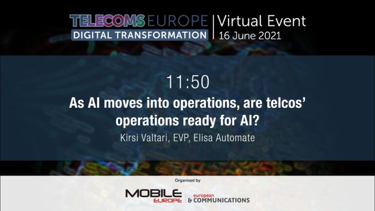 Telecoms Europe Digital Transformation | AI in telcos’ operations – Elisa Automate