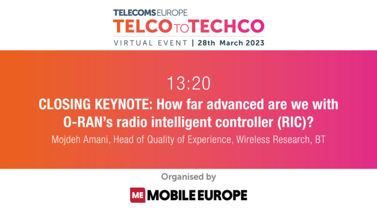 Telecoms Europe Telco to Techco 2023: KEYNOTE: How far advanced are we with O-RAN’s radio intelligent controller (RIC)?