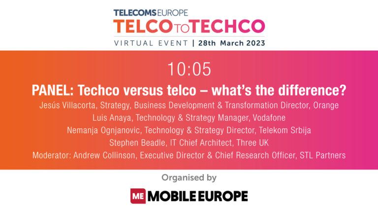 Telecoms Europe Telco to Techco 2023: PANEL: Techco versus telco – what’s the difference?