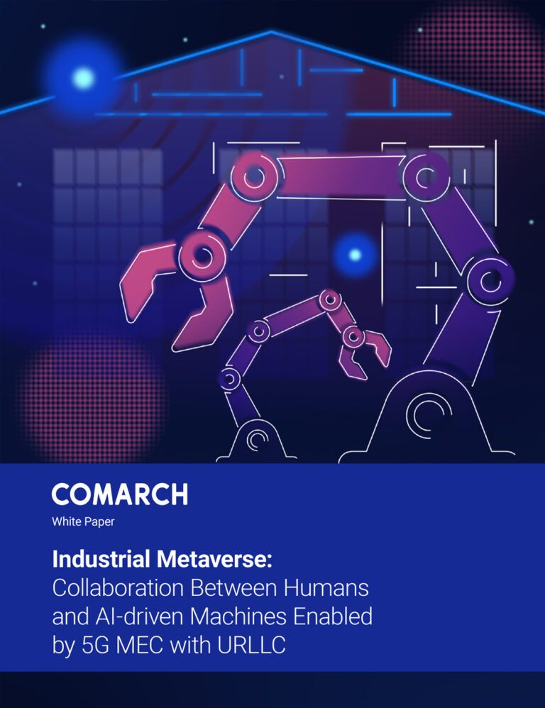 The Industrial Metaverse: A New Frontier for 5G Monetization | White Paper by COMARCH