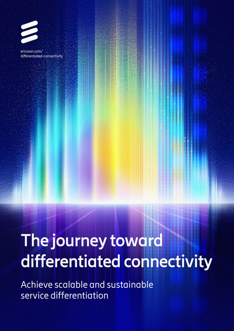 The journey toward differentiated connectivity  | White paper by Ericsson