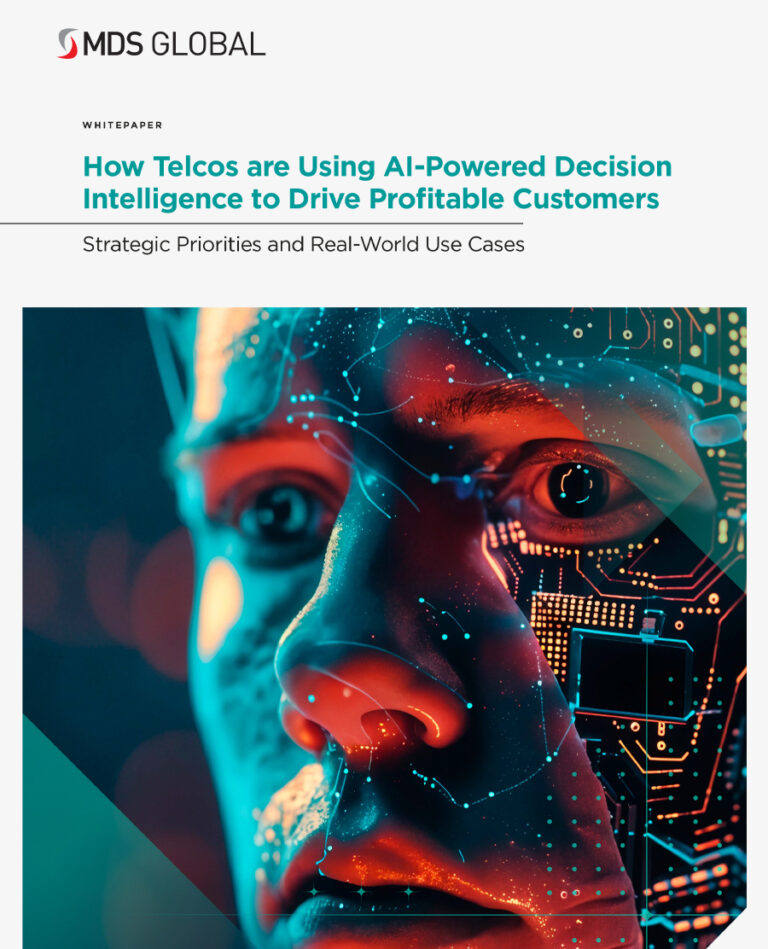 How Telcos are Using AI-Powered Decision Intelligence to Drive Profitable Customers | White paper by MDS Global