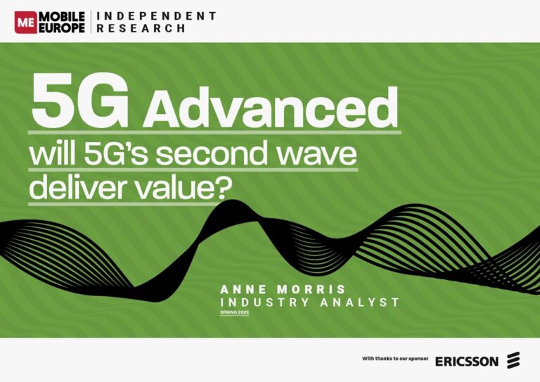 5G Advanced – will 5G’s second wave deliver value? | Research Report by Mobile Europe